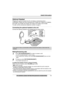 Page 53
 53
Useful Information
For assistance, please visit http://www.panasonic.com/phonehelp
Optional Headset
Plugging the optional headset into the unit allows a hands-free phone 
conversation. Please use only a Panaso nic KX-TCA60, KX-TCA86, KX-TCA88HA, 
KX-TCA91, KX-TCA92, KX-TCA93, KX -TCA94, KX-TCA95 or KX-TCA98. 
To order, call the accessories telephone number on page 3.
Connecting the optional  headset to the unit
Connect the optional headset to the headset jack as shown below.
Making/Answering calls...