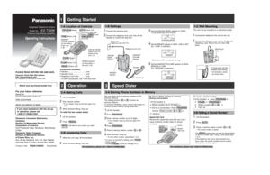 Page 1
One-Touch Auto  Dial
Buttons ((DIRECT)and 
(EMERGENCY))
(4-A, 4-B)
RINGER Selector 
(on the bottom of
the unit) (1-B)DIALING MODE 
Selector (on the 
bottom of the
unit (1-B) HANDSET
VOLUME Selector
(on the bottom 
of the unit) 
(1-B)
(PAUSE)Button 
(3-A, 4-A, 5-C)
(FLASH)Button (5-A)
(REDIAL)Button (2-A) (TONE)Button (5-B)
For your future referenceSerial No.(found on the bottom of the unit)Date of purchase
Name and address of dealer
Panasonic Consumer Electronics
Company,
Division of Matsushita...