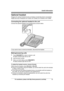 Page 15Optional headset
P l
ugging the optional headset into the unit allows a hands-free phone conversation.
Please use only a Panasonic KX-TCA93, KX-TCA400, KX-TCA430 or KX-TCA60. Connecting the optional headset to the unit
C
o

nnect the optional headset to the headset jack as shown below. If you want to have a normal conversation, disconnect the headset.
Making/answering calls
1
P
r

ess MHEADSET N to make or answer a call.
R Status indicator light will turn ON.
2 Dial the phone number.
3 When you finish...