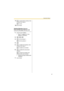 Page 47Subscriber’s Manual
47
11. to add another member, then 
continue from step 5.
 to end.
12.Go on-hook.
Deleting Members from an 
External Message Delivery List
1.Log in to your mailbox.
 See 2.1 Logging in to Your 
Mailbox if necessary.
2.  
3. for list number 1.
 for list number 2.
4.
5.
 to delete all members, then 
continue from step 7.
 to delete one member.
6. to delete the announced 
member.
 to keep the member and 
announce the next member.
 Repeat this step to delete other 
members.
7.Go...