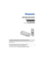 Page 1Please read these Operating Instructions before using the unit and save for 
future reference.
For assistance, please visit http://www.panasonic.com/help
Charge the handset battery for 6 hours before initial use.
This product is designed for use in the following countries:
USA, Canada, Japan, UK, Germany, France (indoor use)
Operating Instructions
Wi-Fi Phone for SkypeTM
Model No. KX-WP1050
Executive Travel Set
WP1050.book  Page 1  Wednesday, November 22, 2006  9:24 AM 