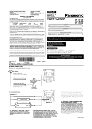 Page 1Incoming CATV
This television has an extended tuning range and can tune
most cable channels without using a cable company
supplied converter box. Some cable companies offer
premium pay channels in which the signal is scrambled.
Descrambling these signals for normal viewing requires the
use of a descrambler device which is generally provided by
the cable company.
ANTENNA/CATV CONNECTIONS
Single 75 ohm cable from Antenna
300 ohm twin-lead wire300-75 OHM MATCHING
TRANSFORMER
(not supplied)
COMBINER
(not...