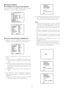 Page 34-34-
■Camera Setting
●To Display the Camera Setting Menu
Move the cursor to CAMERA O, and press the CAM
(SET) key. The camera setting menu appears.
●Camera Identification (CAMERA ID)
1. Move the cursor to CAMERA ID, and select ON to
display the camera identification with the joystick.
2. Follow the steps below to edit the camera ID char-
acters.
2-1 Move the cursor to CAMERA ID and press the
CAM (SET) key to display the character editing
menu.
2-2 Move the cursor to the character you want to edit
or...