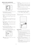 Page 39-39-
●Motion Detector (MOTION DET)
1. Move the cursor to MOTION DET and select ON or
OFF with the joystick.
2. If ON is selected, press the CAM (SET) key. The
MOTION DETECT menu appears.
You can mask the areas in this menu.
3. Move the cursor to MASK SET and press the CAM
(SET) key. 48 mask areas appear on the monitor
screen.
Refer to Light Control Setting on page 35 for mask-
ing operations.
4. After masking areas, press the MON (ESC) key. The
MOTION DETECT menu appears on the monitor
screen.
5. Move...