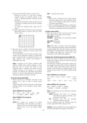 Page 27-27- (2) Press the CAM (SET) button to mask the cell. 
Moving the cursor to a cell that is already
masked causes the blinking pattern of the
cursor to alternate between horizontal stripes
and white. 
Pressing the CAM (SET) button while the cursor
is located at a masked cell cancels the masking
of the cell. 
To cancel all masking areas, press the F3
button.
(3) After masking all of the cells you want, press the
MON (ESC) button to return to the ALC CONT
menu in step 1.
6. Move the cursor to LEVEL, and...