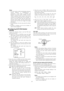 Page 344. Move the cursor to DWELL TIME, and then tilt the
joystick left or right to select the start point and end
point dwell time setting.  
Tilting the joystick cycles through the stop time
display in the sequence shown below. (unit: sec)
5. Move the cursor to PAN LIMIT, and then tilt the
joystick left or right to toggle it on and off. 
ON :Limits manual panning to the zone between the
start point and the end point. The TILT range is
from horizontal to straight down. Select OFF for
the ENDLESS setting (step...