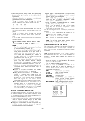 Page 456. Move the cursor to DWELL TIME, and then tilt the
joystick left or right to select an alarm detect dwell
time setting. 
After alarm detection, the next alarm is not detected
until the specified dwell time elapses. 
Tilting the joystick cycles through the setting
display in the sequence shown below. (unit: sec)
7. Move the cursor to RECOVER TIME, and then tilt
the joystick left or right to select an alarm reset time
setting. 
Tilting the joystick cycles through the setting
display in the sequence shown...