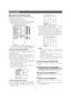 Page 33Pan/Tilt settings
■Using the Pan/Tilt Setup Menu 
Display the pan/tilt setup menu from the setup menu to
configure pan and tilt settings. 
First, display the pan/tilt setup menu. 
1. Display the setup menu (page 24), move the cursor to
PAN/TILT O, and then press the CAM (SET) button.
This will display the pan/tilt setup menu. 
* The following sections numbered qto !4explain
how to use each of the pan/tilt setup menu items. 
(1) Position Number Selection (PRESET)
Positions can be assigned numbers, each of...