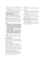 Page 68-68-
• Dans un véhicule à moteur, un bateau ou dans
d’autres lieux soumis à de fortes vibrations (cette
caméra vidéo n’est pas destinée à une utilisation à
bord d’un véhicule). 
• À proximité d’un climatiseur ou dans les zones
soumises à des changements rapides de température.
(de telles conditions provoquent la formation de buée
et de condensation sur le couvercle du dôme). 
■Retirez la pellicule de protection du couvercle du
dôme à la fin de l’installation. 
■Câblage de l’alimentation de la caméra...