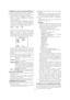 Page 96-96-
(2) Faites fonctionner la caméra pour mettre les mouvements
en mémoire. 
“MÉMORISATION (***S)” s’affiche au milieu de l’écran lorsque
les mouvements sont en cours denregistrement. (unité : sec)
* “(***S)” indique le temps qui reste pour la mémorisation.
(3) Le menu de configuration s’affiche et la mémorisation
s’arrête. 
La mémorisation des mouvements s’arrête quand le
délai atteint “0S“. 
(unité : sec)
Remarques : 
• Sélectionner MÉMORISATION pour apprendre à la
caméra une routine de patrouille,...