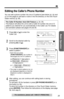 Page 3333
Basic Operation
For assistance, please call: 1-800-211-PANA(7262)
Editing the Caller’s Phone Number
You can edit a phone number into one of 3 patterns [see below (a), (b) and 
(c) on this page] to call back or store it into the directory or the One-Touch 
Dialer memory (p. 36).
1Press [] or [] to enter the 
Caller List.
2Scroll to the desired caller by 
pressing [] or [].
3Press [FUNCTION/EDIT] to 
select a pattern.
•Each time you press
 
[FUNCTION/EDIT], the number is 
rearranged into one of 3...