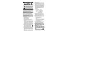 Page 23
7
1
5 2
6
4
Precauciones de seguridad
PrecauciónRIESGO DE DESCARGA ELÉCTRICA¡No abrir!
ADVERTENCIA: Para reducir el riesgo de descarga eléctrica, no extraig\
a la cubierta ni la parte posterior.  No existen piezas 
dentro del producto que el usuario pueda reparar. Remita el servicio té\
cnico al personal de servicio técnico calificado.
El símbolo del rayo con una punta de flecha dentro de 
un triángulo tiene la intención de informar al usuario 
que las piezas del producto presentan un riesgo de...