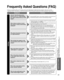 Page 61Support Information
61
• 
 Frequently Asked Questions (FAQ)
• 
Specifications
AnswersQuestions
Picture
Frequently Asked Questions (FAQ)
If there is a problem with your TV, please refer to the table below to determine the symptoms, then carry \
out the 
suggested check. If this does not solve the problem, visit the Panasonic\
 web site for further assistance. (see cover)
How do I view the picture from 
devices such as a: Cable/Satellite 
box, game console, Blu-ray or DVD 
player?
• Press the INPUT button...