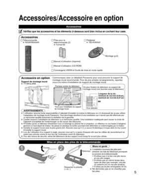 Page 2655
Accessoires/Accessoire en option
Accessoire en option
Support de montage mural TY-WK3L2RW
AVERTISSEMENTS
Communiquez avec un détaillant Panasonic pour vous procurer le suppor\
t de 
montage mural recommandé. Pour de plus amples renseignements, reporte\
z-
vous à la notice d’installation du support de montage mural.
Panneau arrière du téléviseur
Trous pour l’installation du support 
de montage mural
Vis pour fixation du téléviseur au support de 
montage mural (non fournies avec le téléviseur)Longueur...