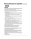 Page 66
AVISOS DE SEGURIDAD DE LA CEA PARA NIÑOS:  Las pantallas planas no siempre están montadas 
sobre bases adecuadas o instaladas de acuerdo con las recomendaciones de\
l fabricante.  Las pantallas 
planas mal colocadas en estanterías, librerías, estantes, escritor\
ios, altavoces, baúles o muebles con 
ruedas pueden caer y provocar daños personales e incluso la muerte.
La industria de sistemas electrónicos para consumidores (de la cual \
es miembro Panasonic) trabaja por 
que el entretenimiento en casa...