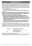 Page 66
DECLARACIÓN DE LA FCC E IC
Este equipo ha sido probado y ha demostrado cumplir con las limitaciones para los dispositivos digitales de la 
Clase B, de conformidad con el Apartado 15 de las Normas de la FCC. Estos límites han sido diseñados para 
proporcionar una protección razonable contra las interferencias perjudiciales en una instalación residencial. 
Este equipo genera, utiliza y puede radiar energía radioeléctrica, y si no se instala y utiliza de acuerdo con 
las instrucciones, puede causar...