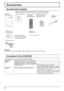 Page 88
Clamper × 1
TMME289 Batteries for the Remote 
Control Transmitter
(R6 (UM3) Size × 2) Remote Control 
Transmitter
N2QAYB000691 Operating 
Instruction book
Check that you have the accessories and items shown
Software CD-ROM × 1
Ferrite core × 2
J0KG00000014
Use the Ferrite cores 
to comply with the EMC 
standard. (see page 9)Cable tie × 2
TMM17499
Power supply cord
Accessories Supply
Accessories
AttentionStore small parts in an appropriate manner, and keep them away from young children.
Contents in the...