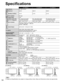 Page 54
54
TC-42PS14 TC-50PS14 TC-54PS14
Power SourceAC 120 V, 60 HzPower
ConsumptionMaximum
485 W 584 W 599 W
Standby condition 0.3 W 0.3 W 0.3 W
Plasma Display 
panelDrive methodAC type
Aspect Ratio 16:9
Visible screen size
(W × H × Diagonal)
(No. of pixels)  42 ” class (41.6 inches 
measured diagonally)
50 ” class (49.9 inches 
measured diagonally)54” class (54.1 inches 
measured diagonally
36.2 ” × 20.4 ” × 41.6 ”
(921 mm × 518 mm × 1,057 mm)43.5 ” × 24.4 ” × 49.9 ”
(1,105 mm × 622 mm × 1,268 mm)47.1 “ ×...
