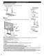 Page 88
Accessories
Assembly screws 
(4 of each)
 
A
 XYN5+F18FN
  size (M5 × 18) (Silver)
B
 THEL080N
  size (M5 × 30) (Black)
Poles (2) (L) TBLA3680 (R) TBLA3679
LR
  L or R is printed at the 
bottom of the poles.
 Base (1)
 TBL5ZX0337
 Attaching the pedestal to TV
■Assembling the pedestal
   Fix securely with assembly screws A (Total 4 screws).
   Tighten screws firmly.
A
L
RPole
Front
Pole
Base
■Set-up
    Tighten assembly screws B (total 4 screws) loosely at first, then tighten them 
firmly to fix...