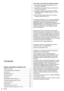 Page 32English
  This product incorporates the following software:
  (1)  the software developed independently by or for 
Panasonic Corporation,
  (2)  the software owned by third party and licensed to 
Panasonic Corporation,
  (3)  the software licensed under the GNU LESSER 
GENERAL PUBLIC LICENSE Version 2.1 (LGPL 
V2.1) and/or,
  (4)  open sourced software other than the software 
licensed under the LGPL V2.1.
 
  The software categorized as (3) and (4) are distributed 
in the hope that it will be useful,...