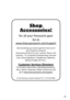 Page 31      31
Shop 
Accessories!
for all your Panasonic gear
Go to 
 
www.shop.panasonic.com/support
Get everything you need to get the most out of  your Panasonic products
Accessories & Parts for your  Camera, Phone, A/V 
products,  TV, Computers & Networking, Personal  Care, Home Appliances, Headphones, Batteries,  Backup Chargers & more…
Customer Services Directory
For Product Information, Operating Assistance, 
Parts, Owner’s Manuals, Dealer and Service info  go to www.shop.panasonic.com/support
For the...