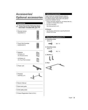 Page 9  Optional Accessories
 
Please contact your nearest Panasonic dealer to 
purchase the recommended optional accessories. 
