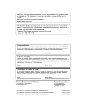 Page 88 Customer’s Record
 The model number and serial number of this product can be found on its back cover. You should note this serial 
number in the space provided below and retain this book, plus your purchase receipt, as a permanent record of 
your purchase to aid in identification in the event of theft or loss, and for Warranty Service purposes.
 Model Number Serial Number
 Anotación del cliente
 El modelo y el número de serie de este producto se encuentran en su panel posterior. Deberá anotarlos en el...