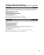 Page 2121
Customer Services Directory (for U.S.A. and Puerto Rico)
Customer Services Directory (United States and Puerto Rico)
Obtain Product Information and Operating Assistance; locate your nearest Dealer or Service Center; 
purchase Parts and Accessories; or make Customer Service and Literature requests by visitin\
g our Web 
Site at:
http://www.panasonic.com/help
or, contact us via the web at:
http://www.panasonic.com/contactinfo
You may also contact us directly at:
1-877-95-VIERA (958-4372)
Monday-Friday 9...