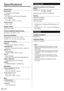 Page 2424English
  
Specifications
 Display Panel
 Panel System LCD panel with LED backlight
 Screen size  60 ” class (59.5 inches measured diagonally)
 W × H × Diagonal  51.8 ” × 29.1 ” × 59.5 ” 
(1,317 mm × 741 mm × 1,511 mm)
 Number of pixels  1,920 × 1,080
 Speaker Output
 20 W [10 W + 10 W]
 Channel Capability (Digital/Analog)
 VHF/ UHF: 2 - 69, CATV: 1 - 135
 Operating Conditions
 Temperature:  32 °F - 95 °F (0 °C - 35 °C)
 Humidity:  20 % - 80 % RH (non-condensing)
 Connection Terminals
 VIDEO IN RCA PIN...