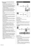 Page 1414Español
 
■ Acerca de la LAN inalámbrica/Bluetooth 
incorporada
● 
 Para utilizar la red LAN inalámbrica incorporada se 
recomienda utilizar un punto de acceso.
●   Para usar la red LAN inalámbrica incorporada en el 
modo de punto de acceso, se pueden conectar hasta 
7 dispositivos. Pero la velocidad de transferencia 
variará dependiendo del entorno de comunicación o 
los equipos conectados.
●   No utilice la LAN inalámbrica incorporada para 
conectarse a una red inalámbrica (SSID *
1) para la 
que no...