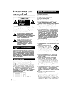 Page 34  Medidas de seguridad importantes 
(Televisor)
  1)    Lea estas instrucciones.
  2)    Guarde estas instrucciones.
  3)    Cumpla con todas las advertencias.
  4)    Siga todas las instrucciones.
  5)    No utilice este aparato cerca del agua.
  6)    Limpie el aparato solamente con un paño seco.
  7)    No tape las aberturas de ventilación. Haga la 
instalación siguiendo las instrucciones del fabricante.
  8)    No instale el aparato cerca de fuentes de calor 
como, por ejemplo, radiadores, salidas de...