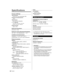 Page 82   
Spécifications
 
Panneau d’affichage
 
Type de panneau
  Panneau ACL avec rétroéclairage à DEL
  Fréquence de rafraîchissement
  120 Hz
  Taille de l’écran
  60 po (59,5 po en diagonale)
  L × H × diagonale
  1 317 mm × 741 mm × 1 511 mm 
(51,8 po × 29,1 po × 59,5 po)
  Nombre de pixels
  3 840 × 2 160
 
Sortie des haut-parleurs
 
20 W [10 W + 10 W]
 
Nombre de canaux (Numérique/Analogique)
 
VHF / UHF : 2 - 69, Câblodistribution : 1 - 135
 
Conditions de fonctionnement
 
Température :  0 °C à 35 °C...