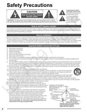 Page 54
ANTENNA
LEAD-IN WIRE
ANTENNA
DISCHARGE UNIT 
(NEC SECTION 810-20)
GROUNDING 
CONDUCTORS
 (NEC SECTION 810-21)
GROUND CLAMPS
POWER SERVICE GROUNDING 
ELECTRODE SYSTEM 
(NEC ART 250, PART H) ELECTRIC 
SERVICE 
EQUIPMENT
GROUND CLAMP
EXAMPLE OF ANTENNA 
GROUNDING AS  PER 
(NEC) NATIONAL 
ELECTRICAL
CODE
Safety Precautions
Note to CATV System Installer
This reminder is provided to direct the CATV system installer’s attention to Article 820-40 of the NEC that provides guidelines for 
proper grounding and,...