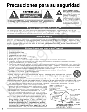 Page 34
  Precauciones para su seguridad
  
ADVERTENCIA
NO ABRIR, RIESGO
DE CHOQUE ELECTRICO
  
ADVERTENCIA: Para reducir el riesgo de sufrir una descarga eléctrica, no retire 
la cubierta ni el panel posterior. En el interior no hay piezas que deba reparar el 
usuario. Solicite las reparaciones al personal de servicio calificado.
El rayo con punta de flecha dentro de un 
triángulo equilátero tiene la finalidad de avisar 
al usuario de que hay piezas en el interior del 
producto que si las tocan las personas...