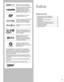 Page 23
VIERA Link™ es una marca de 
fábrica de Panasonic Corporation.
HDMI, el logotipo HDMI y High-Definition 
Multimedia Interface son marcas 
comerciales o marcas comerciales 
registradas de HDMI Licensing LLC en 
Estados Unidos y otros países.
El logotipo SDXC es una marca
comercial de SD-3C, LLC.
“AVCHD” y el logotipo “AVCHD” son 
marcas de fábrica de Panasonic 
Corporation y Sony Corporation.
“RealD 3D” es una marca registrada 
de RealD.
El logo “Full HD 3D Glasses™” y la 
expresión “Full HD 3D...