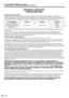 Page 2928English
  
Limited Warranty (for U.S.A.)
 
Panasonic TelevisionLimited Warranty
Limited Warranty CoverageIf your product does not work properly because of a defect in materials \
or workmanship, Panasonic Corporation of North America 
(referred to as “the warrantor”) will, for the length of the per\
iod indicated on the chart below, which starts with the date of original purchase 
(“Limited Warranty period”), at its option either (a) repair your product wit\
h new or refurbished parts, (b) replace it...