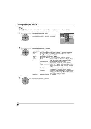 Page 10434
Presione para seleccionar Digital.
Presione para introducir el campo de submenús.
CH
VOL
CHVOL
OK
Presione para seleccionar el submenú.
Presione para seleccionar la opción.
• Servicio : Principal, Secundario, Servicio 3, Servicio 4, Servicio 5, Servicio 6
• Letra : Automatico, Seleccion de fabrica, Mono-lineal, Prop-lineal, Mono,
Prop, Casual, Letra Cursiva, Minusculas
•  T amaño : Automatico, Normal, Chico, Grande
• Estilo : Automatico, Ninguna, Elevado, Deprimido, Uniforme, Sombra
• Colores : Frente...