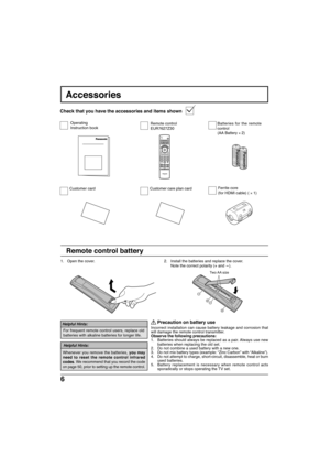 Page 66
CH
VOL
CHVOLOK
POWER
TV/VIDEO
1234567809
TV
MENU
PROG
EXIT
VCRDVDRCVRLIGHTA 
-ANTENNA - B
SAP
AUX
ASPECTMUTERECALL
R-TUNE
STOPPA U S ERECFF
SPLIT
PLAY
DTVDBS/CBLSLEEP
TV
OPEN/CLOSESPLIT CH
DVD/VCR CH
TV/VCR SWAP
REW
     Precaution on battery use
Incorrect installation can cause battery leakage and corrosion that
will damage the remote control transmitter.
Observe the following precautions:
1. Batteries should always be replaced as a pair. Always use new
batteries when replacing the old set.
2. Do not...