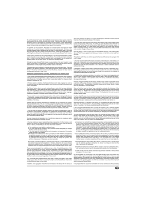 Page 6363
We call this license the Lesser General Public License because it does Le\
ss to protect the
users freedom than the ordinary General Public License.  It also provid\
es other free software
developers Less of an advantage over competing non-free programs.  These disadvantages
are the reason we use the ordinary General Public License for many libra\
ries.  However, the
Lesser license provides advantages in certain special circumstances.
For example, on rare occasions, there may be a special need to...