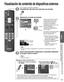 Page 1919
Básico
 Visualización de contenido de dispositivos externos  Utilización de VIERA TOOLS
Con el equipo conectado encendido
Visualización del menú de  selección de entrada
Seleccione el modo de entrada
Seleccionar entradaTV1
5
234
6Video 2 HDMI 1
HDMI 2
Comp./Video 1
PCAUX DVD
(ejemplo)
o
 Seleccione
 Introducir
(atajo) Pulse la tecla de número 
correspondiente en el mando 
a distancia para seleccionar 
la entrada de su elección. O 
bien pulse el botón INPUT 
repetidamente para pasar por las 
entradas...