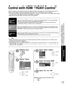 Page 2121
Advanced
 Control with HDMI “HDAVI Control” 
 Operating Peripheral Equipment
Other adjust 
Auto power on 
Prog-out stop Off 
Off 
Ctrl with HDMI 
On 
Standard Power save 
Menu
Picture
Audio
Lock
Setup
Timer
Setup CH scan ALL Language
Program channel
Input labels
CC
Other adjust
Control with HDMI “HDAVI Control” 
Newer Panasonic audio-video products with HDMI output connections can be controlled using the TV’s 
remote. Limited features such as automatic switching to the TV’s HDMI input are available.
•...