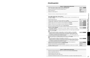 Page 272627
Funciones 
avanzadas
 Cómo utilizar las funciones de los menús
(imagen, sonido, calidad, etc.)
Menú Elemento Ajustes / Configuraciones (alternativas)
Ajuste
Modo surfSelecciona el canal con el botón “Channel up/down”. (Favoritos/Todos)  Fav.:  Sólo cuando se registran canales como FAVORITE (pág. 33).Modo surf To d o s
IdiomaSelecciona el idioma para los menús de la pantalla. (pág. 16)Idioma
RelojAjusta el reloj (pág. 16)Reloj
Programa canalEstablece los canales (pág. 32)Programa canalDispositi....
