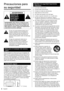 Page 54Español
 Medidas de seguridad importantes 
(Televisor)
  1)    Lea estas instrucciones.
 
2)     Guarde estas instrucciones.
 
3)     Cumpla con todas las advertencias.
 
4)     Siga todas las instrucciones.
 
5)     No utilice este aparato cerca del agua.
 
6)     Limpie el aparato solamente con un paño seco.
 
7)     No tape las aberturas de ventilación. Haga la 
instalación siguiendo las instrucciones del fabricante.
  8)     No instale el aparato cerca de fuentes de calor 
como, por ejemplo,...