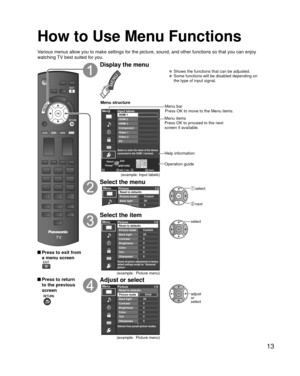 Page 1313
Various menus allow you to make settings for the picture, sound, and othe\
r functions so that you can enjoy 
watching TV best suited for you.
 Press to exit from a menu screen
 Press to return to the previous 
screen
 
Display the menu
  Shows the functions that can be adjusted.  Some functions will be disabled depending on  the type of input signal.
Edit
RETURN
ABC Delete
abc
Menu
RGBY
1@.4GHI7PQRS2ABC5JKL8TUV3DEF6MNO9WXYZ0 - ,LASTChangeSelect
Select or enter the name of the device
connected to the...