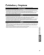 Page 4747
Preguntas
 frecuentes, etc.
 Cuidados y limpieza Información técnica
Cuidados y limpieza
Desenchufe primero la clavija del cable de alimentación de CA del toma de corriente.
Panel de la pantalla
Limpie suavemente la superficie del panel utilizando un paño suave.  Si la superficie está muy sucia, empape un paño blando y sin pelus\
a en una solución de agua y jabón líquido suave de los 
empleados para lavar vajillas (1 parte de jabón por cada 100 partes \
de agua) y luego escúrralo para quitar el exceso...