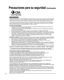 Page 66
AVISOS DE SEGURIDAD DE LA CEA PARA NIÑOS:  Las pantallas planas no siempre están montadas sobre bases adecuadas 
o instaladas de acuerdo con las recomendaciones del fabricante.  Las pan\
tallas planas mal colocadas en estanterías, librerías, 
estantes, escritorios, altavoces, baúles o muebles con ruedas pueden \
caer y provocar daños personales e incluso la muerte.
La industria de sistemas electrónicos para consumidores (de la cual \
es miembro Panasonic) trabaja por 
que el entretenimiento en casa sea...