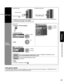 Page 23
23
Viewing
 Viewing from SD Card
SD Card
 Insert the card Remove the card
Label surface
Push until a click is  heard
 
Press in lightly on SD Card, then release.
 Compliant card type (maximum capacity): SDHC Card (16 GB), SD Card (\
2 GB), miniSD Card 
(1 GB) (requiring miniSD Card adapter)
 For cautions and details on SD Cards (p. 48)
Photo 
settings
In   or ■Adjust the picture  Display “Photo settings”  
Picture menu (p. 28)
0
0
0
0
0Vivid
Picture 1/2
Brightness
Color
Tint
Sharpness Picture mode...