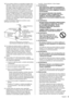 Page 65Español
incendio, choque eléctrico ú otros riesgos.
 
22) 
ADVERTENCIA:
 PARA REDUCIR EL RIESGO DE INCENDIO O 
DESCARGA ELÉCTRICA, NO EXPONGA ESTE 
APARATO A LA LLUVIA, HUMEDAD, GOTEO O 
SALPICADURA.
 NO COLOCAR ENVASES CON LÍQUIDO 
(FLOREROS, COPAS, COSMÉTICOS, ETC.) 
SOBRE EL TELEVISOR (INCLUYENDO 
ANAQUELES COLOCADOS ARRIBA DE ESTE, 
ETC.).
  23) ADVERTENCIA:
 RETIRAR PIEZAS PEQUEÑAS INNECESARIAS 
Y OTROS OBJETOS FUERA DEL ALCANCE 
DE LOS NIÑOS PEQUEÑOS.  ESTOS 
OBJETOS PUEDEN SER TRAGADOS...