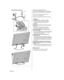 Page 1010English
  Removing the pedestal from the TV
 Be sure to remove the pedestal in the following way 
when using the wall-hanging bracket or repacking the 
TV.
 1  Remove the assembly screw 
 from the TV.
 2  Lift the TV from the pedestal.
 3  Remove the assembly screws 
 from the bracket.
 
 Warning
 Do not disassemble or modify the pedestal. ●   Otherwise, the TV may fall over and become 
damaged, and personal injury may result.
 Caution
 Do not use any pedestal other than that provided 
with this TV

....