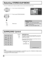 Page 2626
Selecting STEREO/SAP/MONO
Press to select STEREO/SAP/MONO.
ENTER
Press to select STEREO/SAP/MONO.
ENTER
Press to end.
TV      
MENU
Press the TV MENU button to display the MENU screen and select AUDIO ADJUST screen.
Notes:
• The surround settings are memorized separately for each SOUND mode (AUTO, STANDARD, DYNAMIC, MUSIC).
• Even from the MENU screen the surround setting is possible.
• See page 44 for DVD and CD operation.
Helpful Hints:
• STEREO - Two channel Audio reception.
• SAP - Second Audio...